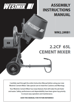 USER & WARRANTY GUIDE - Westmix - Quality Wheelbarrows & Cement Mixers